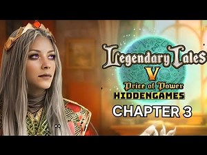 Legendary tales 5 chapter 3 DOWNFALL Full walkthrough