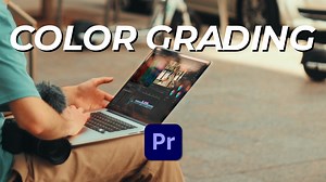 Into to Color Correction & Grading in Premiere Pro | Carson McKay | Skillshare