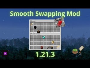 Smooth Swapping Mod For Minecraft 1.21.3 Java||Fabric