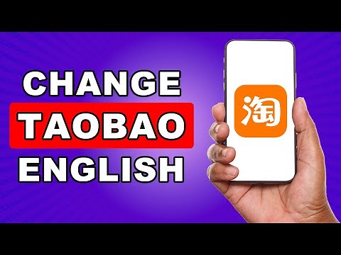 How To Change Taobao To English