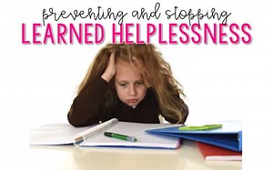 Stop Learned Helplessness