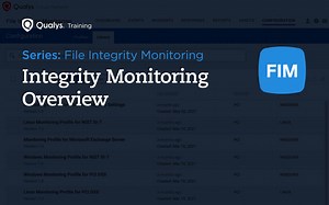 Qualys File Integrity Monitoring - Overview