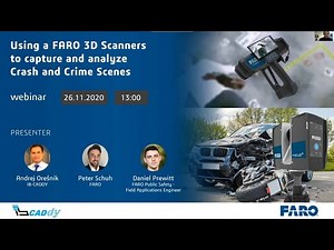 Webinar: Using a FARO 3D Scanners to capture and analyze Crash and Crime Scenes