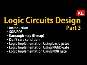 Logic Circuits Design Part 3