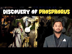Discovery of phosphorus .