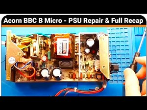 Acorn BBC Model B Micro Power Supply Repair / Fix and Full Recap