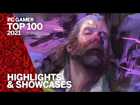 PC Gamer Top 100 2021 - Highlights & Showcases