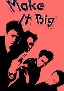 Make It Big streaming: where to watch movie online?
