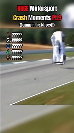 Ranking HUGE Motorsport Crash Moments Pt.9 💀 #motorsport #racing #crash