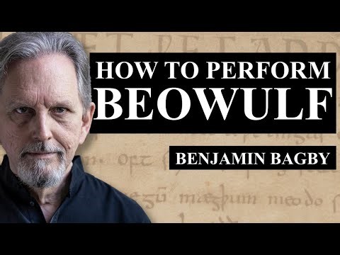 Performing Beowulf and Boethius - Benjamin Bagby