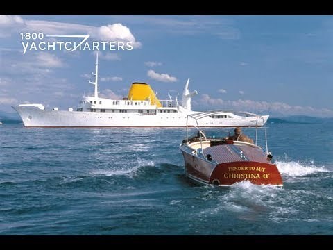 Yacht Charter CHRISTINA O by 1800yachtcharters