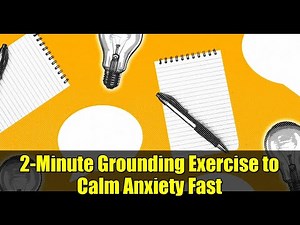 2-Minute Grounding Exercise to Calm Anxiety Fast | Therapist-Approved