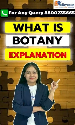 What is Botany? 🌱 Plants ki Science ka Full Explanation | Scope, Subjects & Career | Must Watch