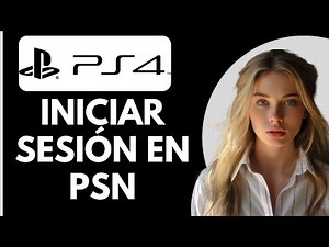 Cómo Iniciar Sesión en PlayStation Network en PS4 y Restablecer una Contraseña Olvidada