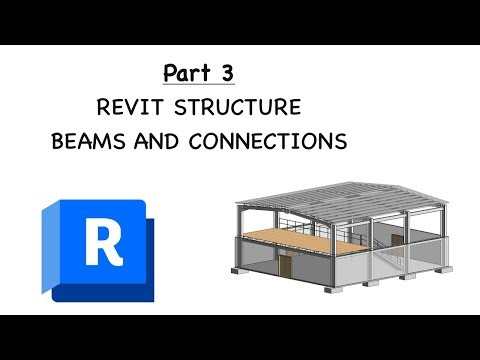 PART 3 - Revit Structures Assignment 2 | Beams & Steel Connections Tutorial