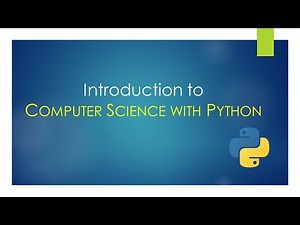 Introduction to Computer Science with Python course | Class - 11th and 12th CBSE Computer Science