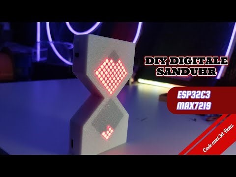DIY Digitale Sanduhr mit ESP32-C3 & LED-Matrix ⏳ | 3D-Druck + Akku + Timer