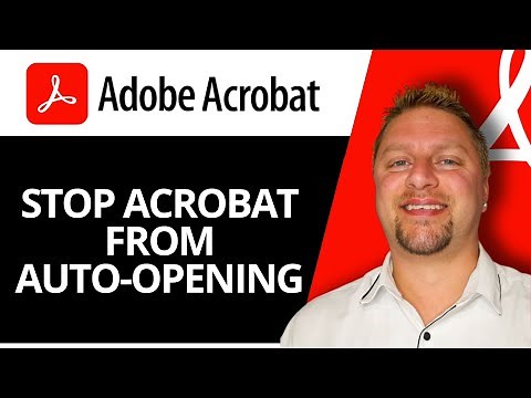 How to Stop Adobe Acrobat from Opening Automatically | Adobe Tutorial 2026