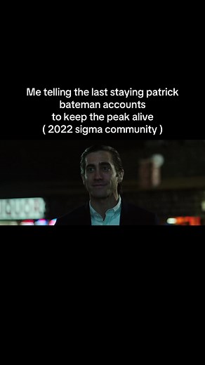Keeping the Peak Alive: Real Patrick Bateman Accounts in the 2022 Sigma Community