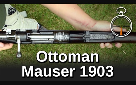 [C&Rsenal/中字]一分钟看奥斯曼 Mauser 1903