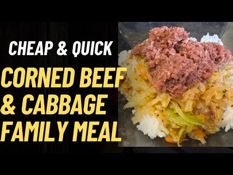 BUDGET Corned Beef, Cabbage & Rice | Cheap & Quick Family Meal How to Make Canned Corned Beef