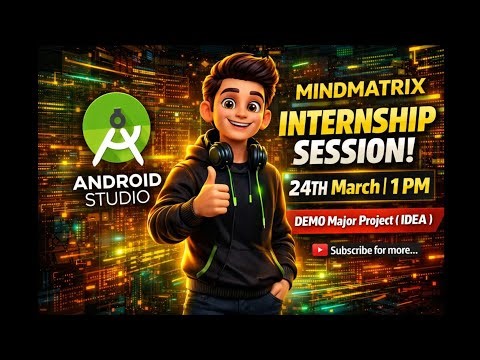 March 24, 1PM | ( Demo on Android Studio ) Major project demo | MindMatrix #internship #viral