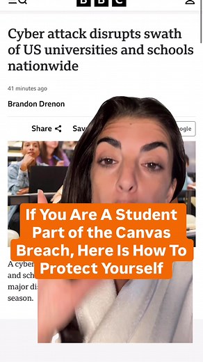A hacker group called ShinyHunters breached Instructure (the company behind Canvas) right in the middle of finals week, exposing the data of 275 million students and teachers. Because they accessed private messages and school emails, the biggest risk right now is highly targeted scams that look like they are coming from your school or classmates. Protect yourself by: \t•\tTreating any “Canvas” or school-themed email as suspicious. Do not click links in emails about the breach, go directly to the