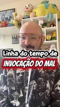 Qual a ordem correta para assistir Invocação do Mal?