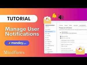 Monday.com Tutorial | Manage User Notifications