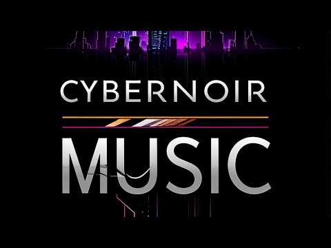 Cyberpunk Classic Music – Lost Megacity