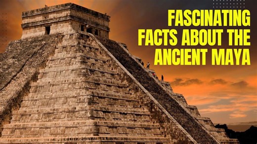 Unlock 25 Mind-Blowing Maya Facts That Are Still Shocking the World Today