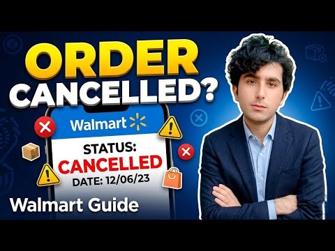Why Walmart Cancelled Your Order | Walmart Order Cancelation Reason