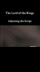 Adjusting the script. | Tolkien World