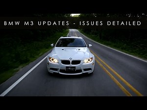BMW M3 Ownership Update - Issues Detailed