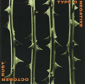 Type O Negative - October Rust