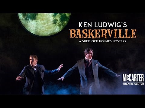 Baskerville Trailer - McCarter Theatre Center