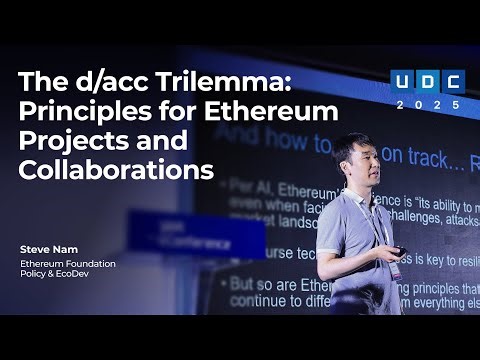 [UDC 2025] The d/acc Trilemma: Principles for Ethereum Projects and Collaborations