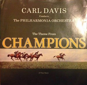 Carl Davis, The Philharmonia Orchestra - 'Champions' Theme