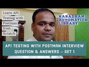 First Set of 25 Real Time API Testing with Postman Interview Question & Answers