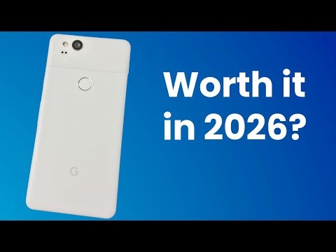 How Is It Still Good? - Google Pixel 2 - Worth it in 2026? (Real World Review)