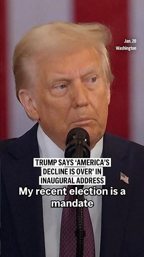 Trump says ‘America’s decline is over’ in inaugural address