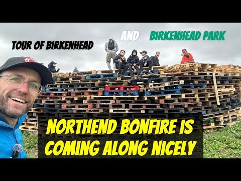 BIRKENHEAD is wonderful - Tour of Birkenhead Park. Downtown and North End bonfire