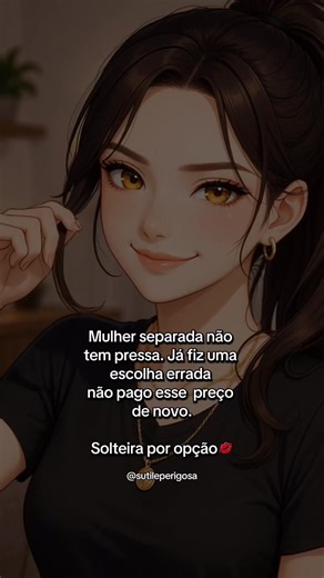 Solteira por opção: sem pressa de amar