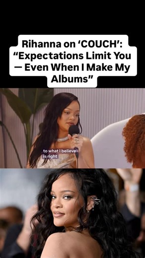 Firstnews Music on Instagram: "“Expectations come with a lot of limitations,” Rihanna says — opening up on COUCH about choosing authenticity and inclusivity over pressure and perfection. 💬✨ She also reflected on the vulnerability behind her music: “Even when I make my albums, I’m like — I’ve lived with this for so long, I know it works, but I’m about to give it to the world. Is it right yet?” 🎶 💥 Be inspired by her fearless honesty — watch the full COUCH interview now! #rihanna #badgalriri #r