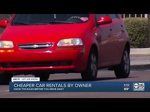 Car rentals by owner can save you money, but know the rules before you drive away