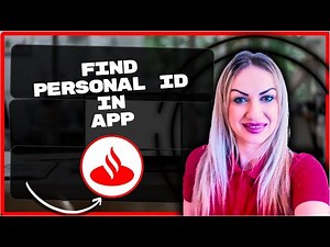 How To Find Personal ID In Santander App | Santander Tips 2026