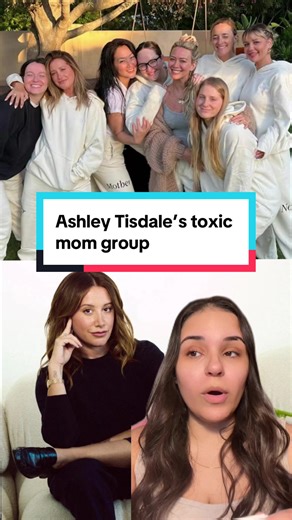 Ashley Tisdale's Toxic Mom Group Explained
