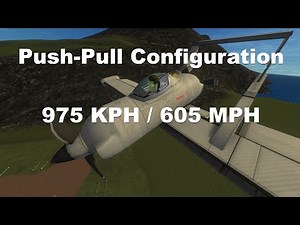 Push-Pull Configuration Tutorial: Very Fast Prop Plane