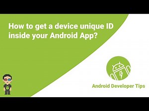 How to get a device unique ID inside your Android App?