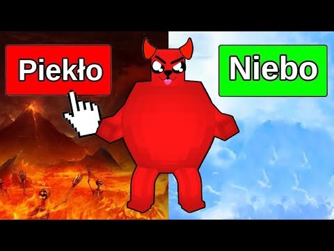 WYŚLE GO DO PIEKŁA CZY DO NIEBA???